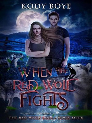 cover image of When the Red Wolf Fights